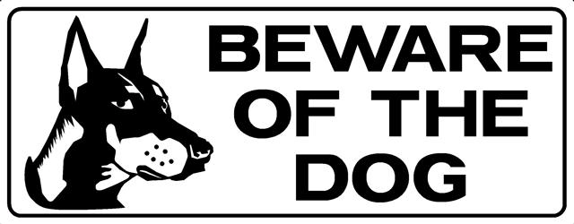 BEWARE OF DOG (EN)